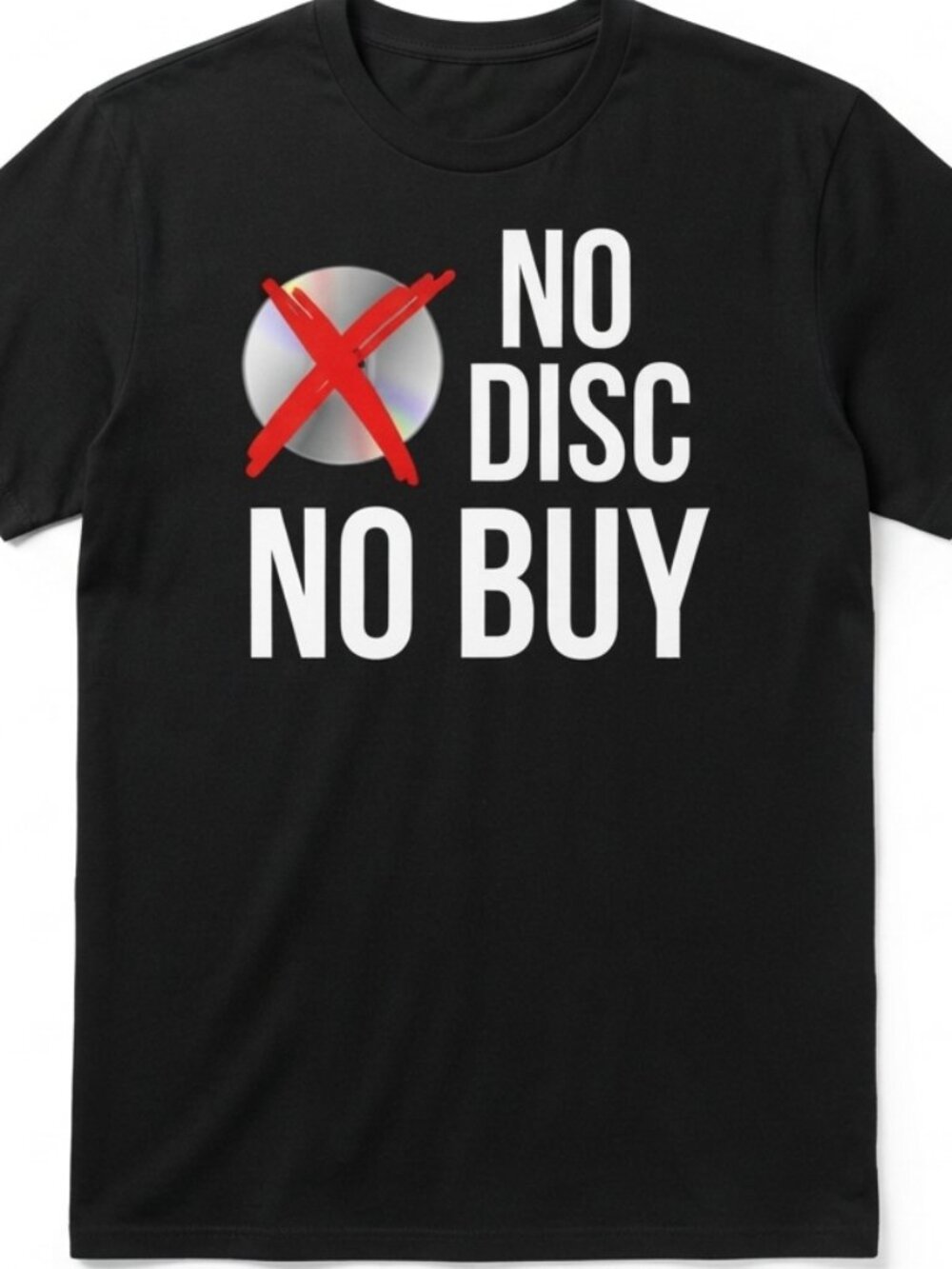 No DISK NO BUY - Graphic Tee White Lettering
